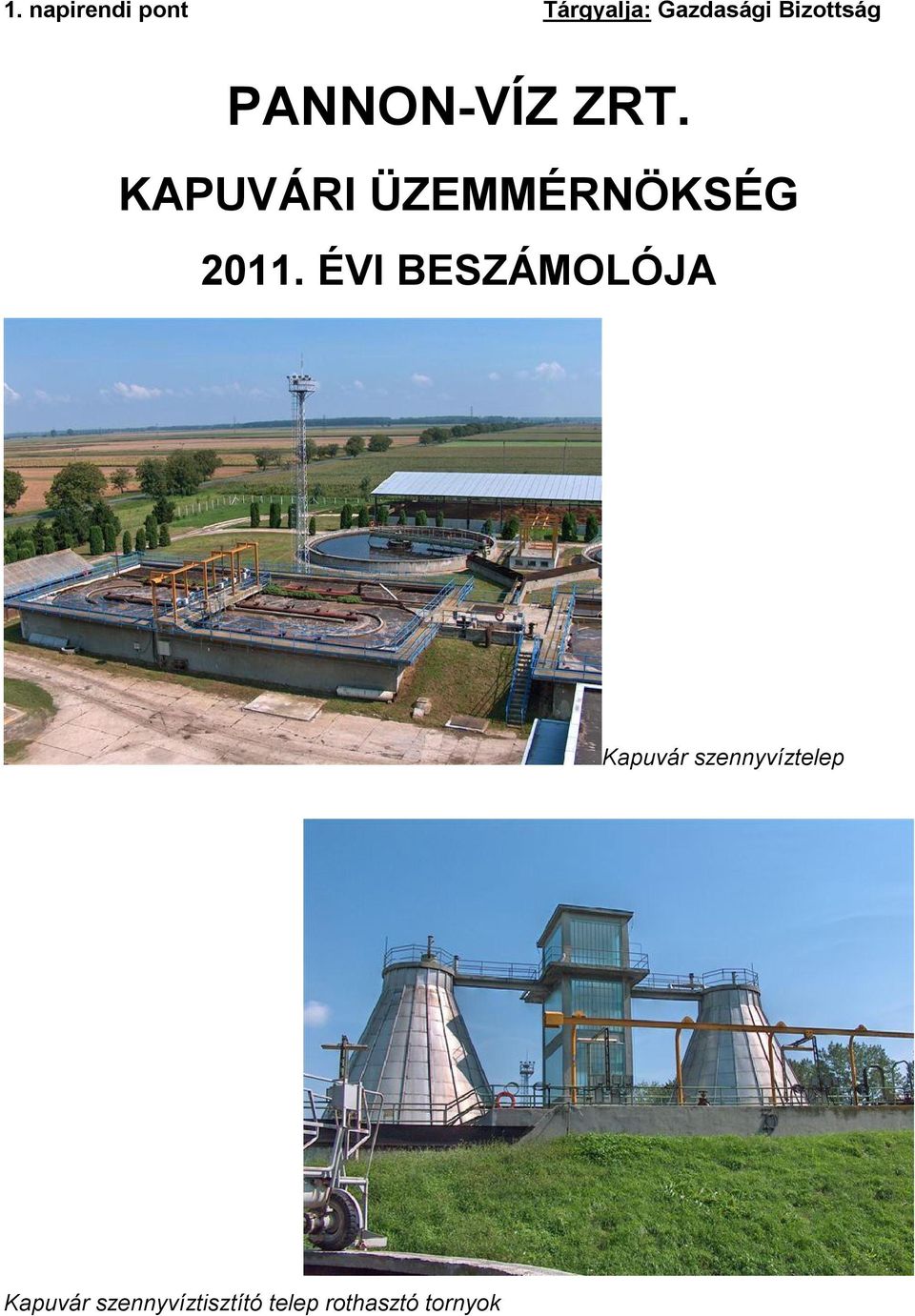 KAPUVÁRI ÜZEMMÉRNÖKSÉG 2011.