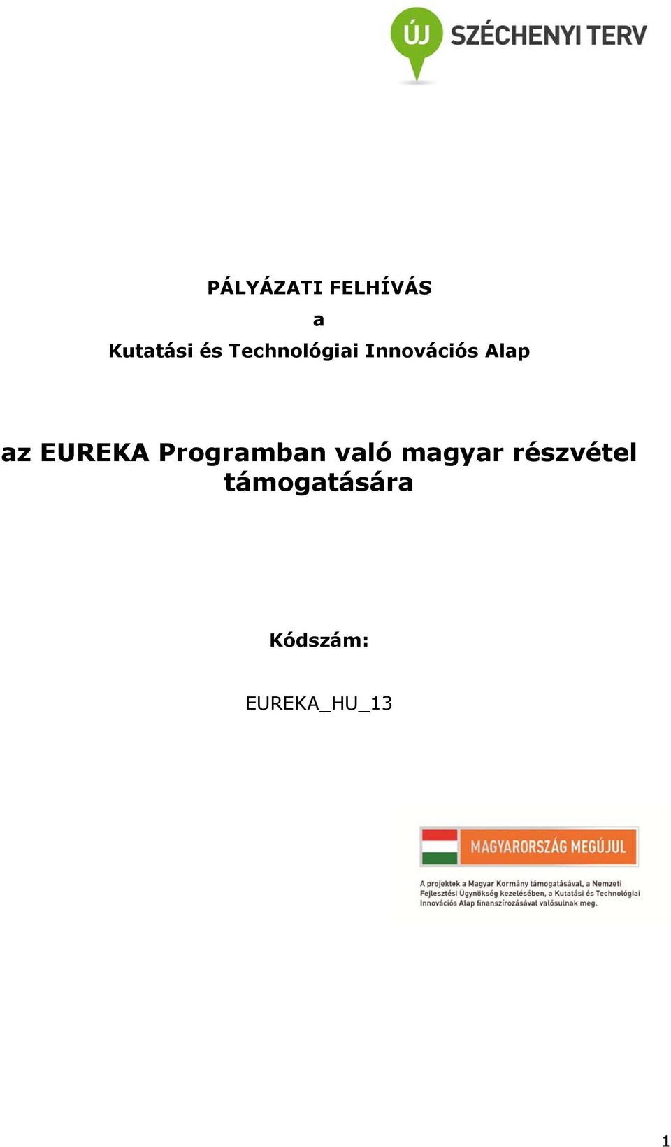 EUREKA Programban való magyar