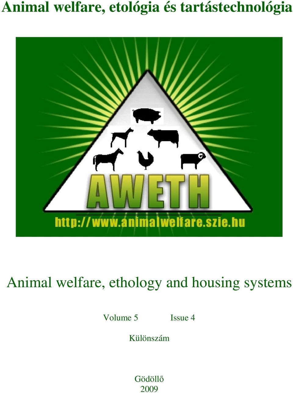 welfare, ethology and housing