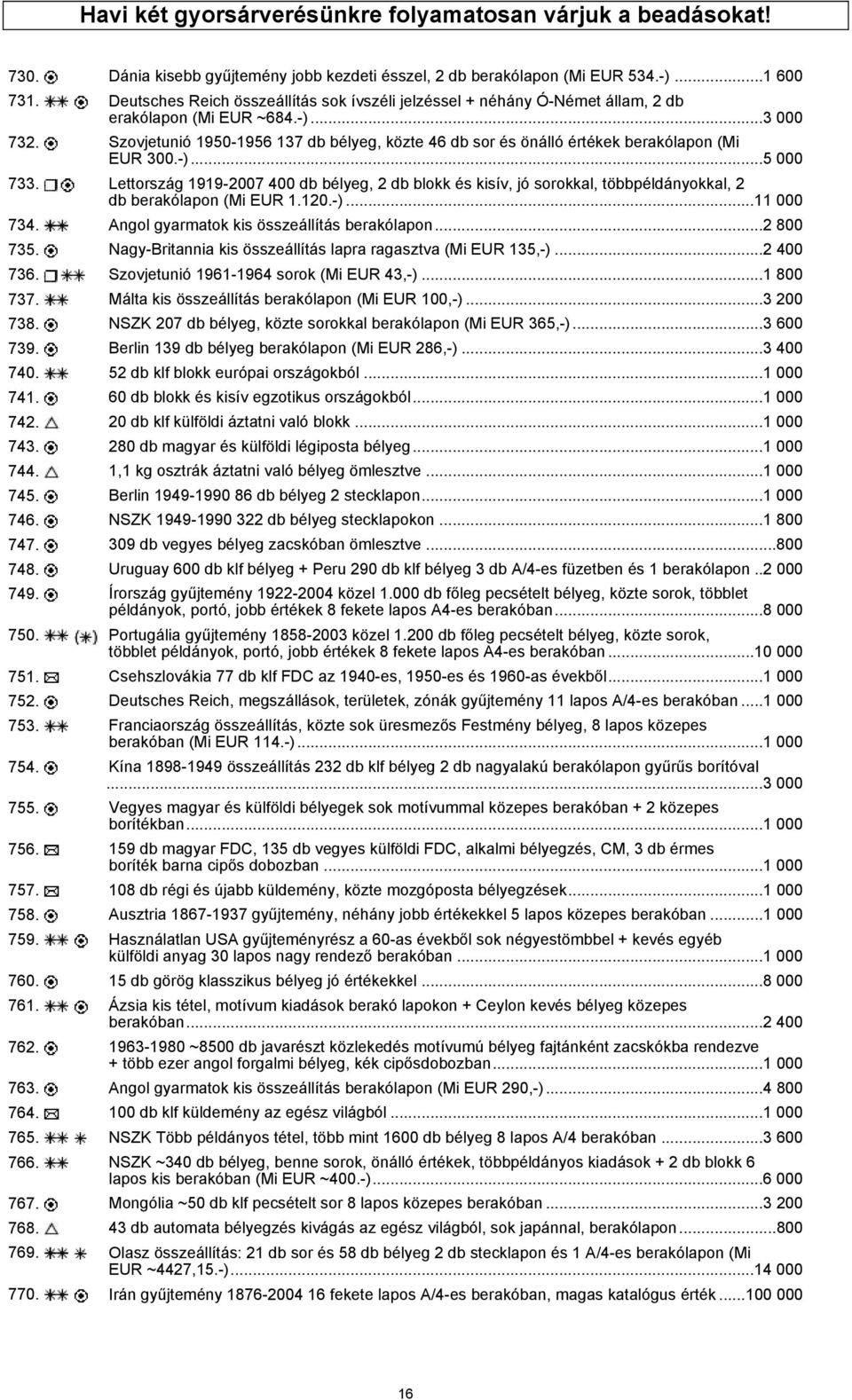 Szovjetunió 1950-1956 137 db bélyeg, közte 46 db sor és önálló értékek berakólapon (Mi EUR 300.-)...5 000 733.