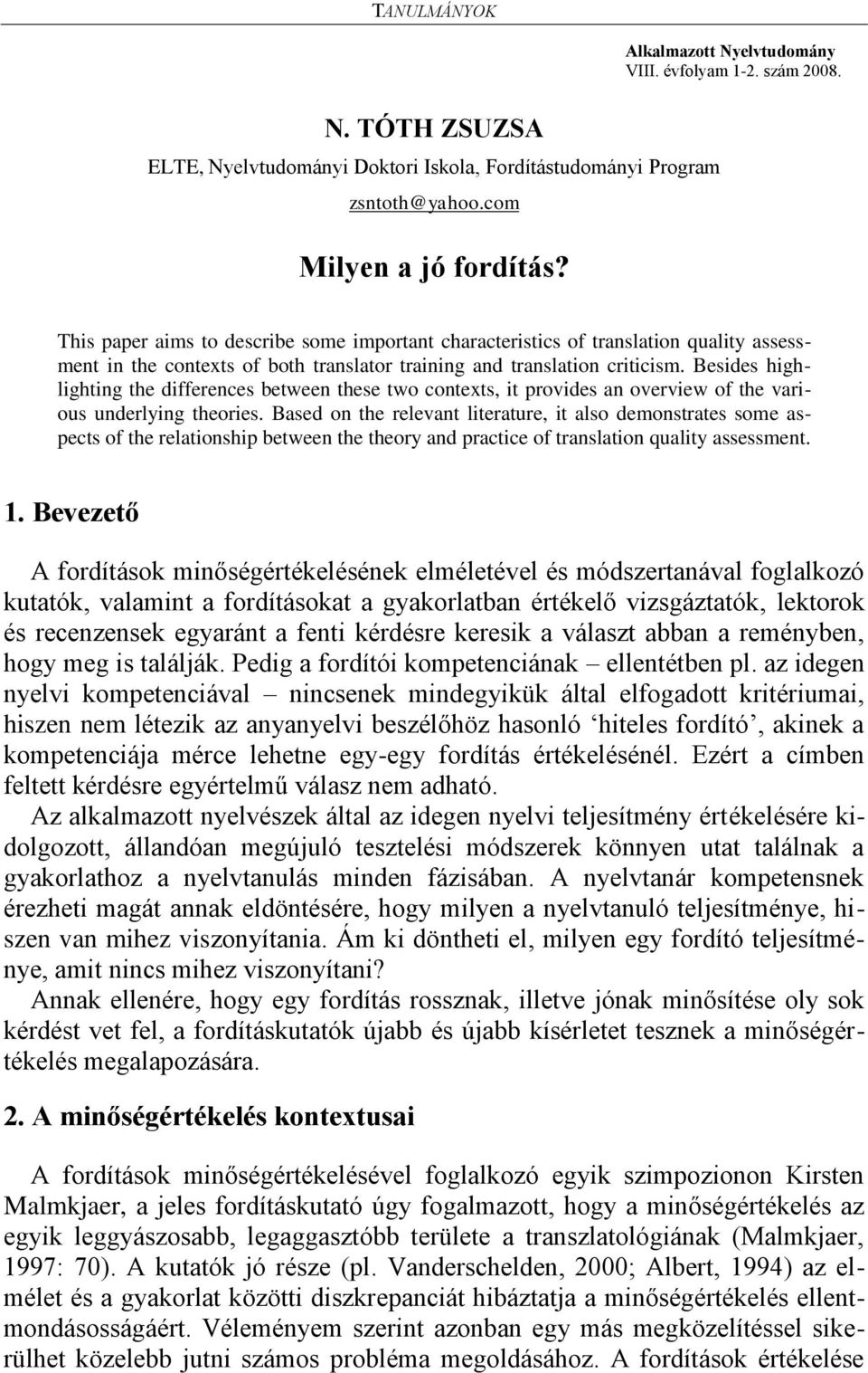 Besides highlighting the differences between these two contexts, it provides an overview of the various underlying theories.