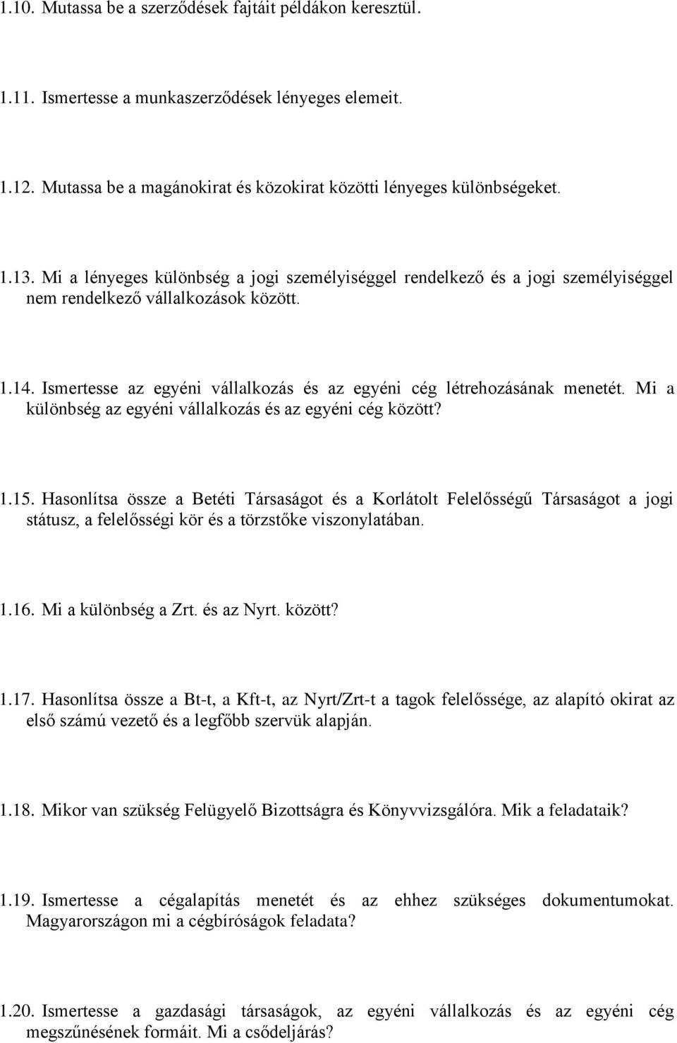 Mi a különbség az egyéni vállalkozás és az egyéni cég között? 1.15.