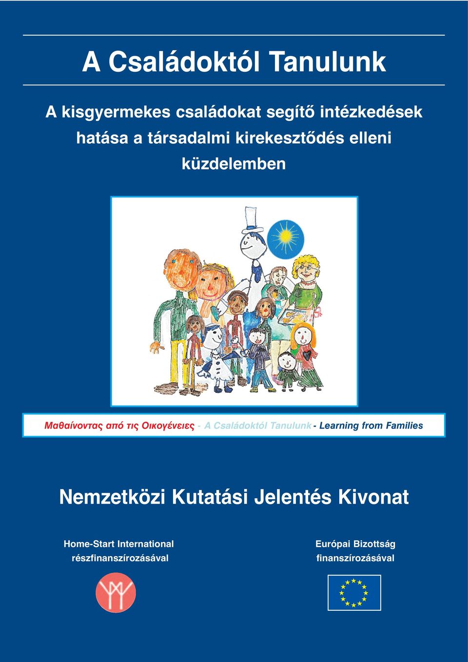 Családoktól Tanulunk - Learning from Families Nemzetközi Kutatási Jelentés