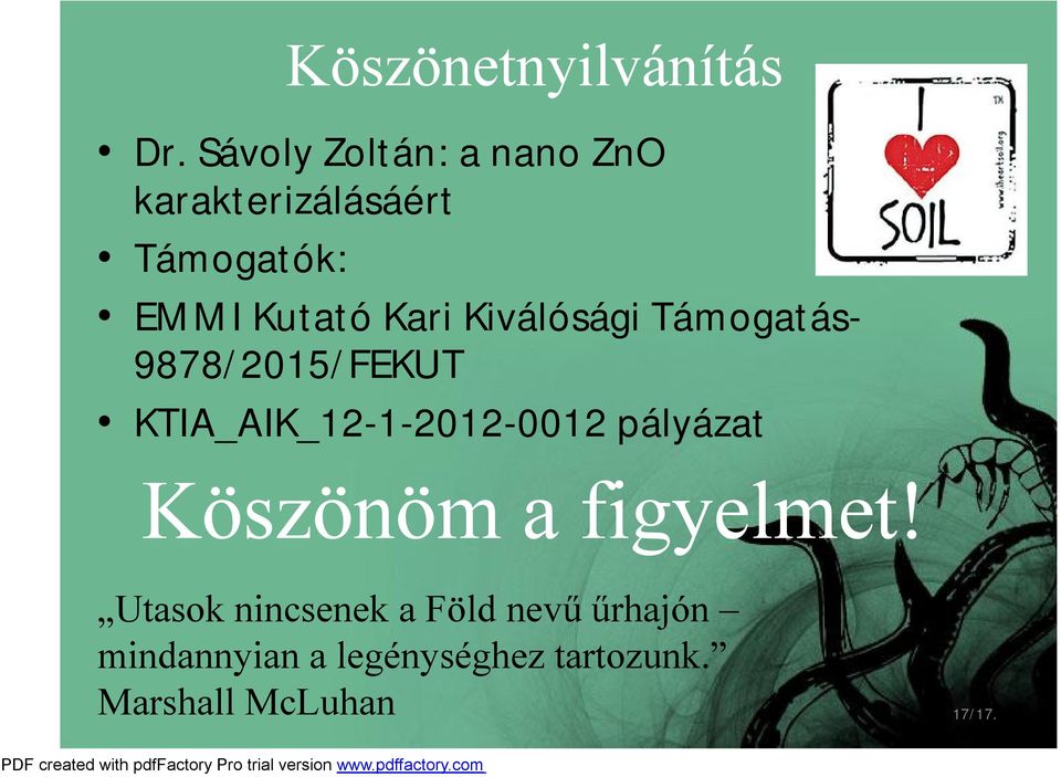 Kiválósági Támogatás- 9878/2015/FEKUT KTIA_AIK_12-1-2012-0012 pályázat