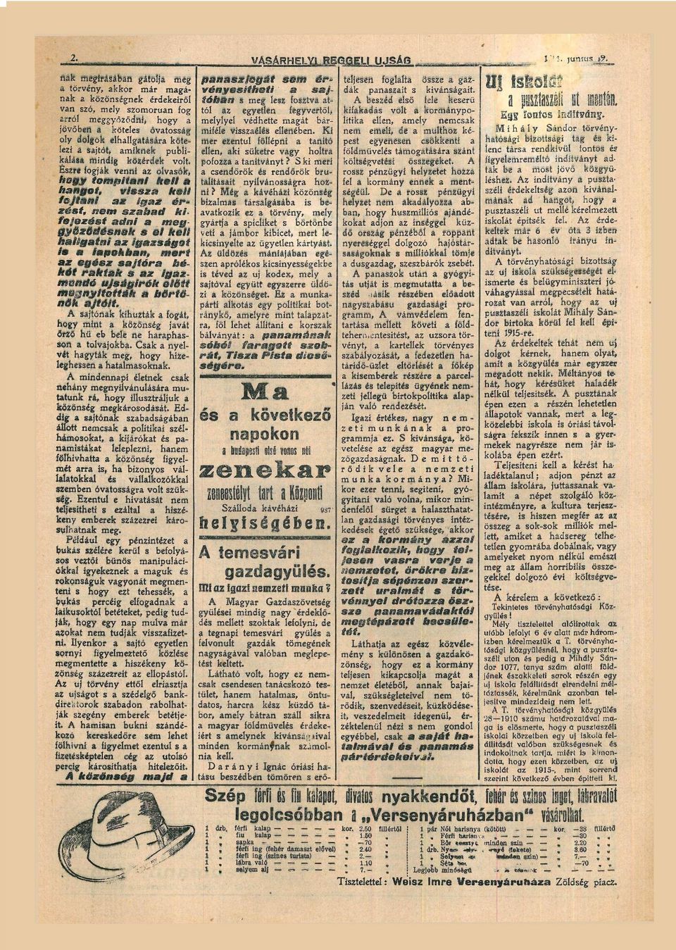 z egz sjté bé két ktk s z gz mondó újságíók elő n&%nyltoák béé nek jtóét sjtónk khúzták fogát, hogy mnt közönség jvát ŐZö hü eb bele ne hphs son tolvjokb Csk nyel vét hgyták meg, hogy híze leghessen