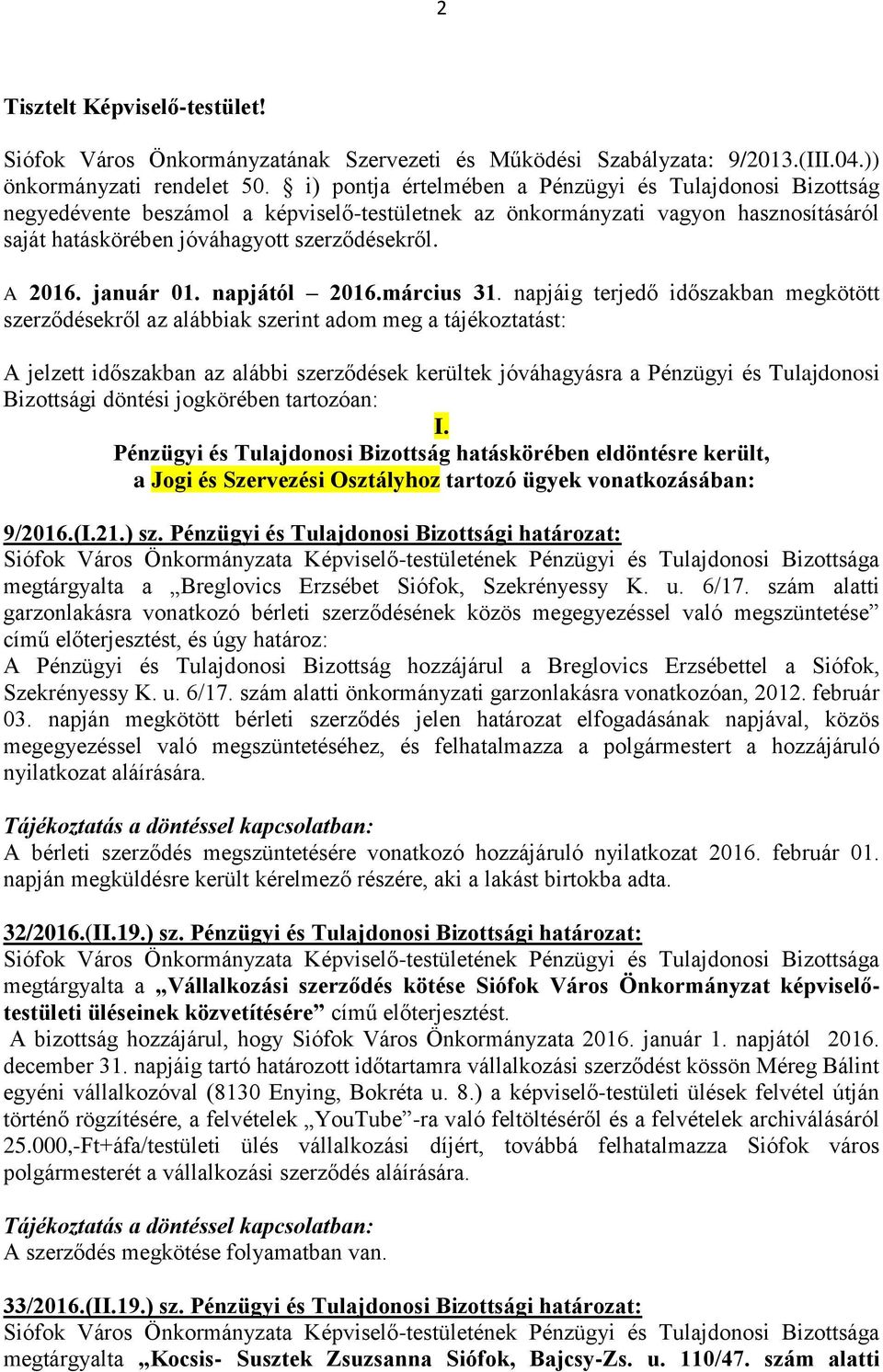 január 01. napjától 2016.március 31.