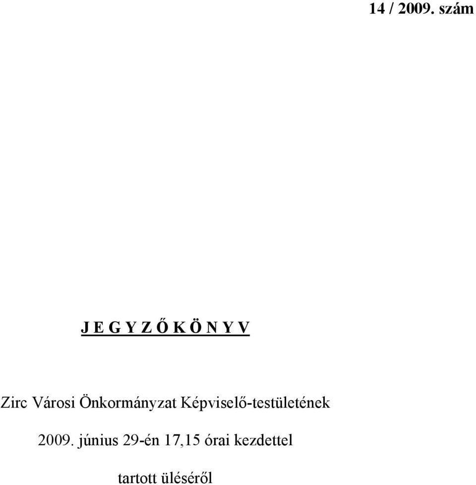 Városi Önkormányzat