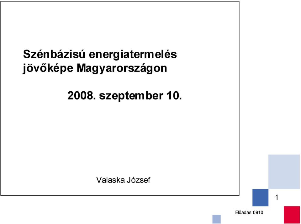 Magyarországon 2008.