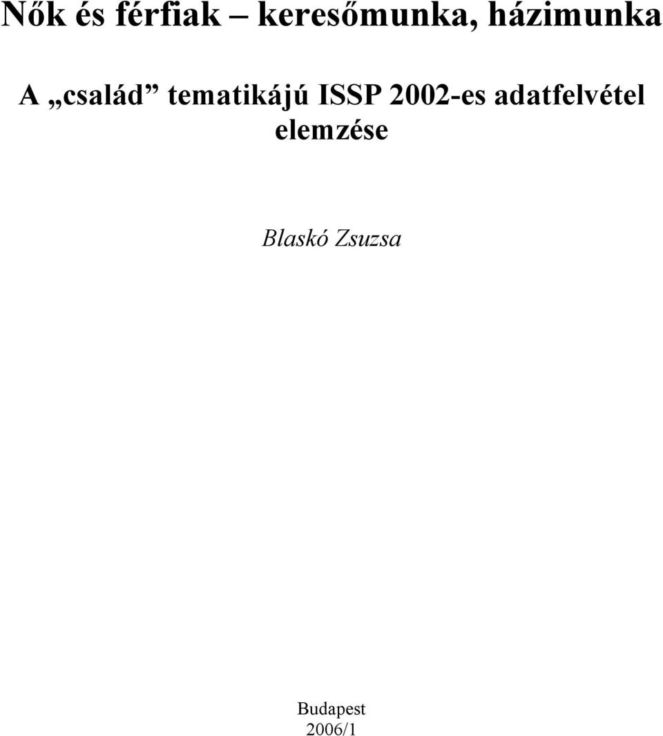 ISSP 2002-es adatfelvétel