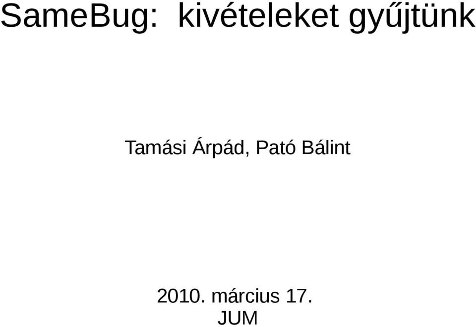 gyűjtünk Tamási