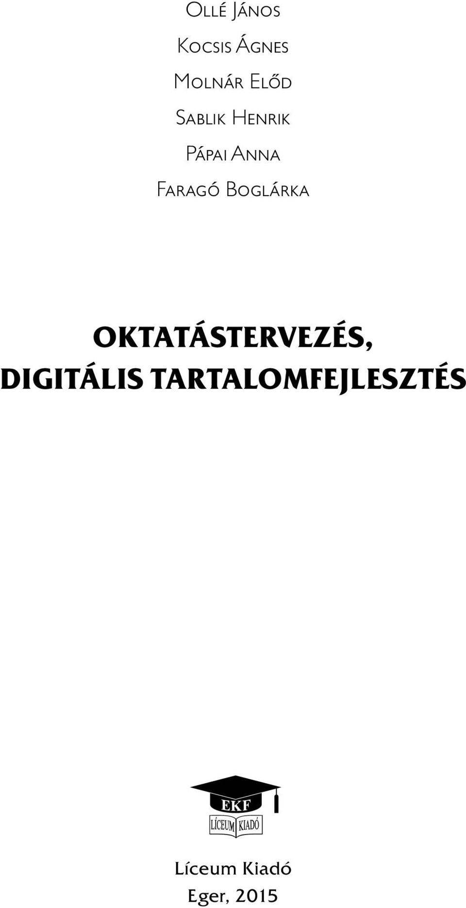 Boglárka OKTATÁSTERVEZÉS, DIGITÁLIS