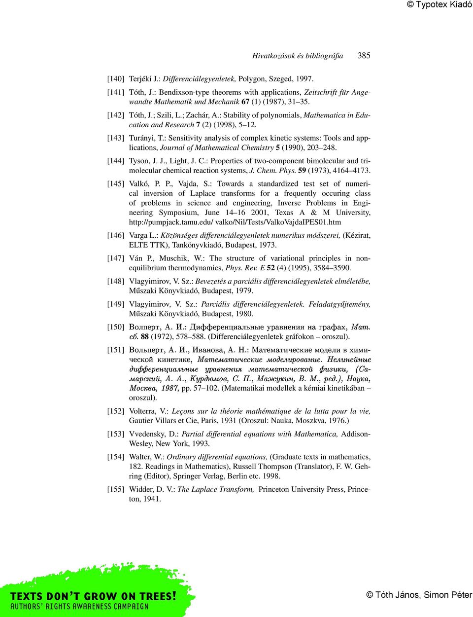 : Stability of polynomials, Mathematica in Education and Research 7 (2) (1998), 5 12. [143] Turányi, T.