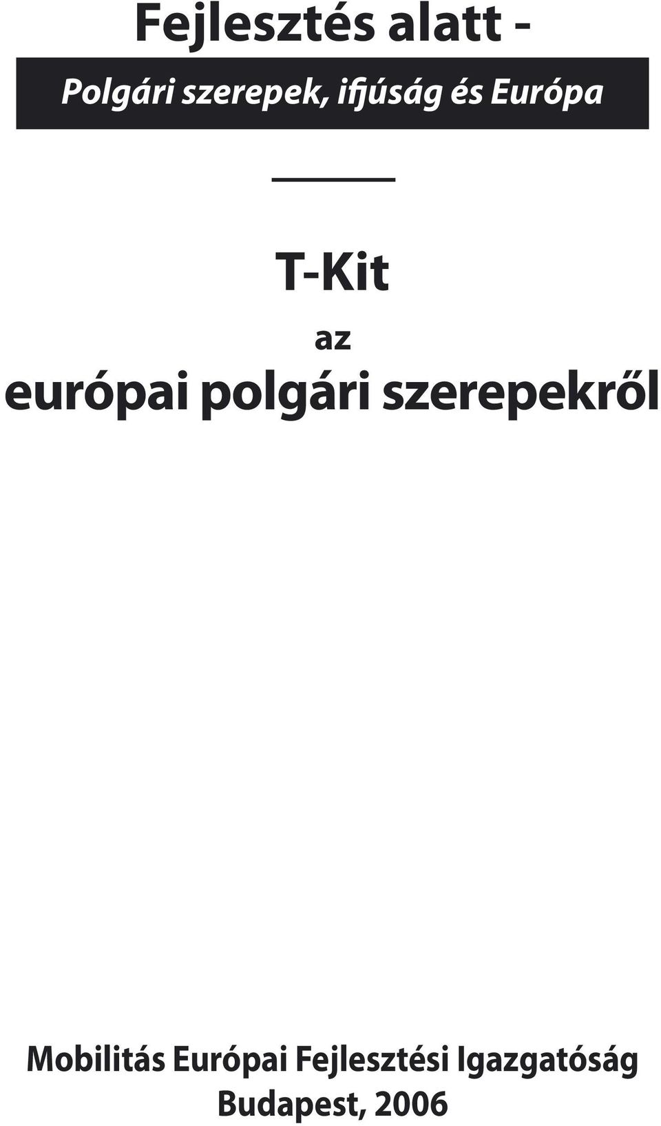 az európai polgári Mobilitás