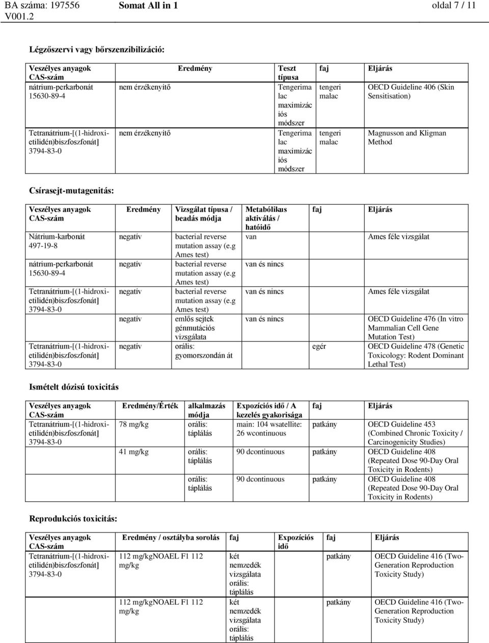 bacterial reverse mutation assay (e.g Ames test) bacterial reverse mutation assay (e.