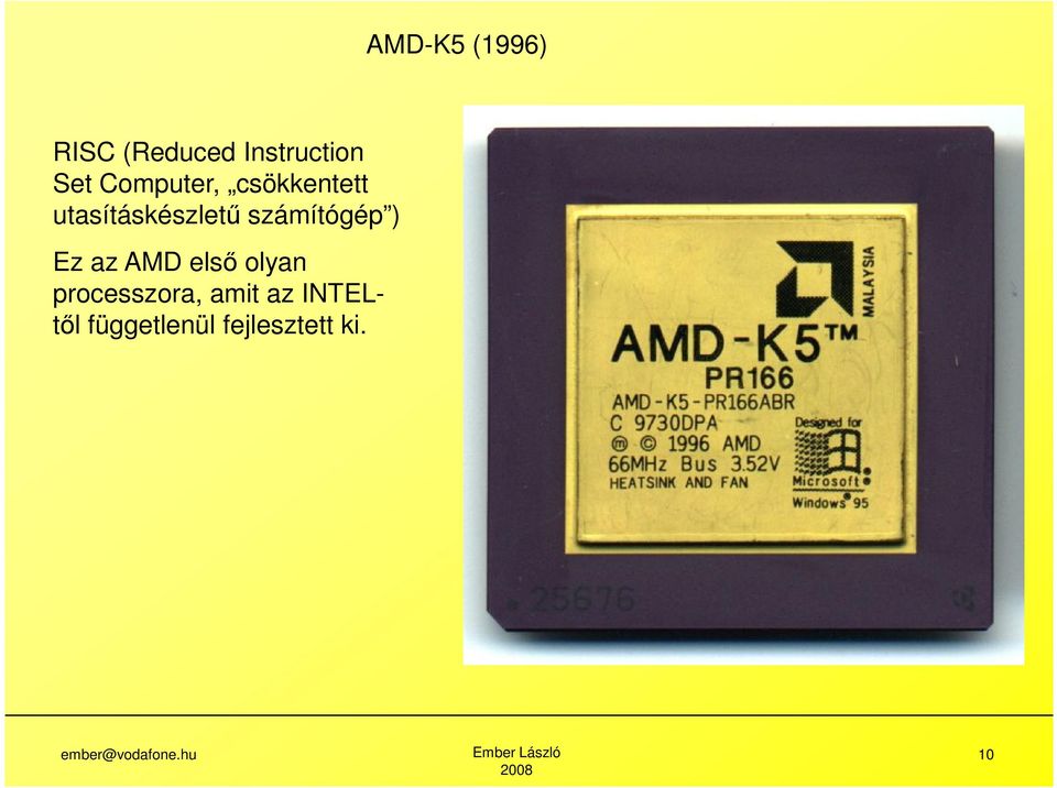 számítógép ) Ez az AMD első olyan