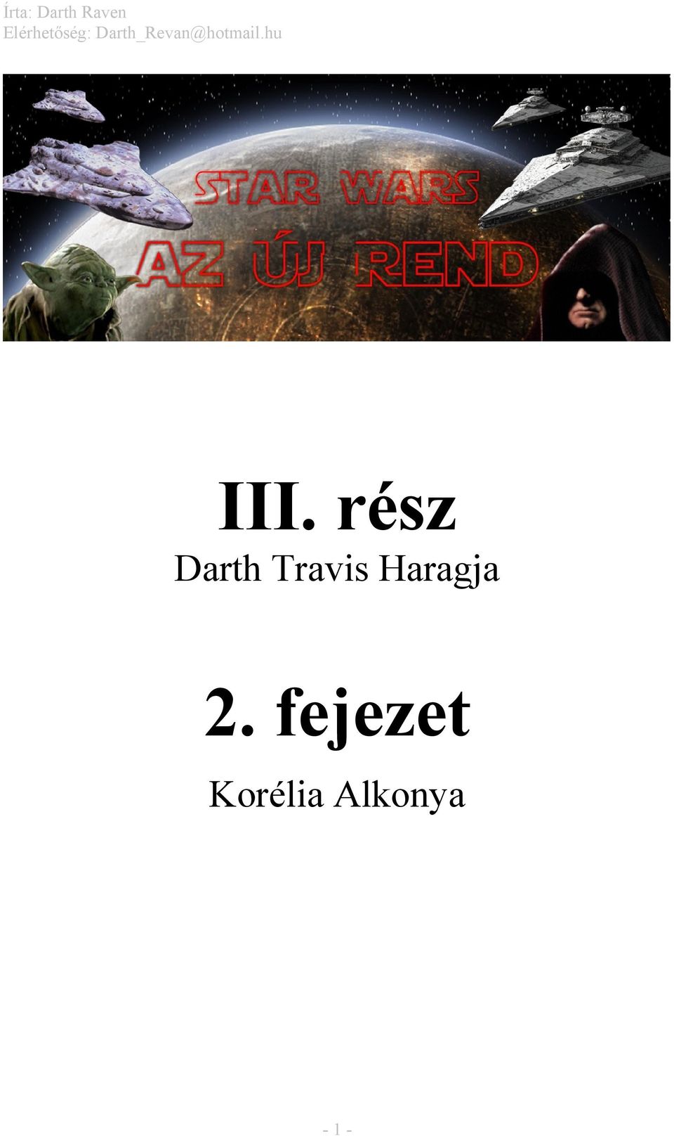 Darth_Revan@hotmail.hu III.