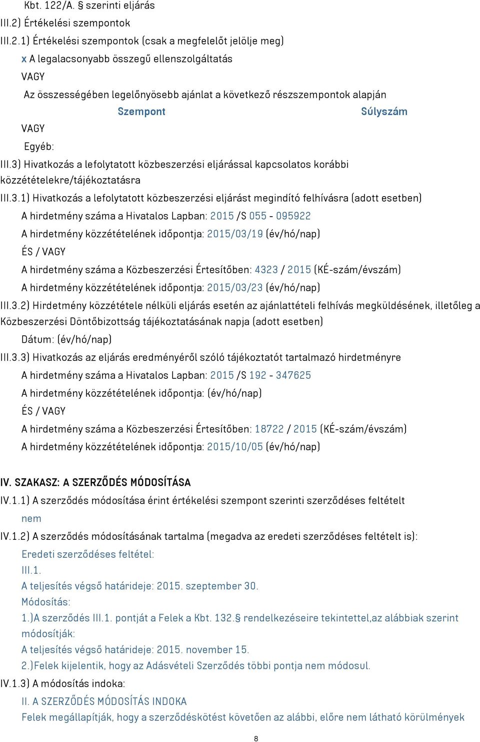 Értékelési szempontok III.2.