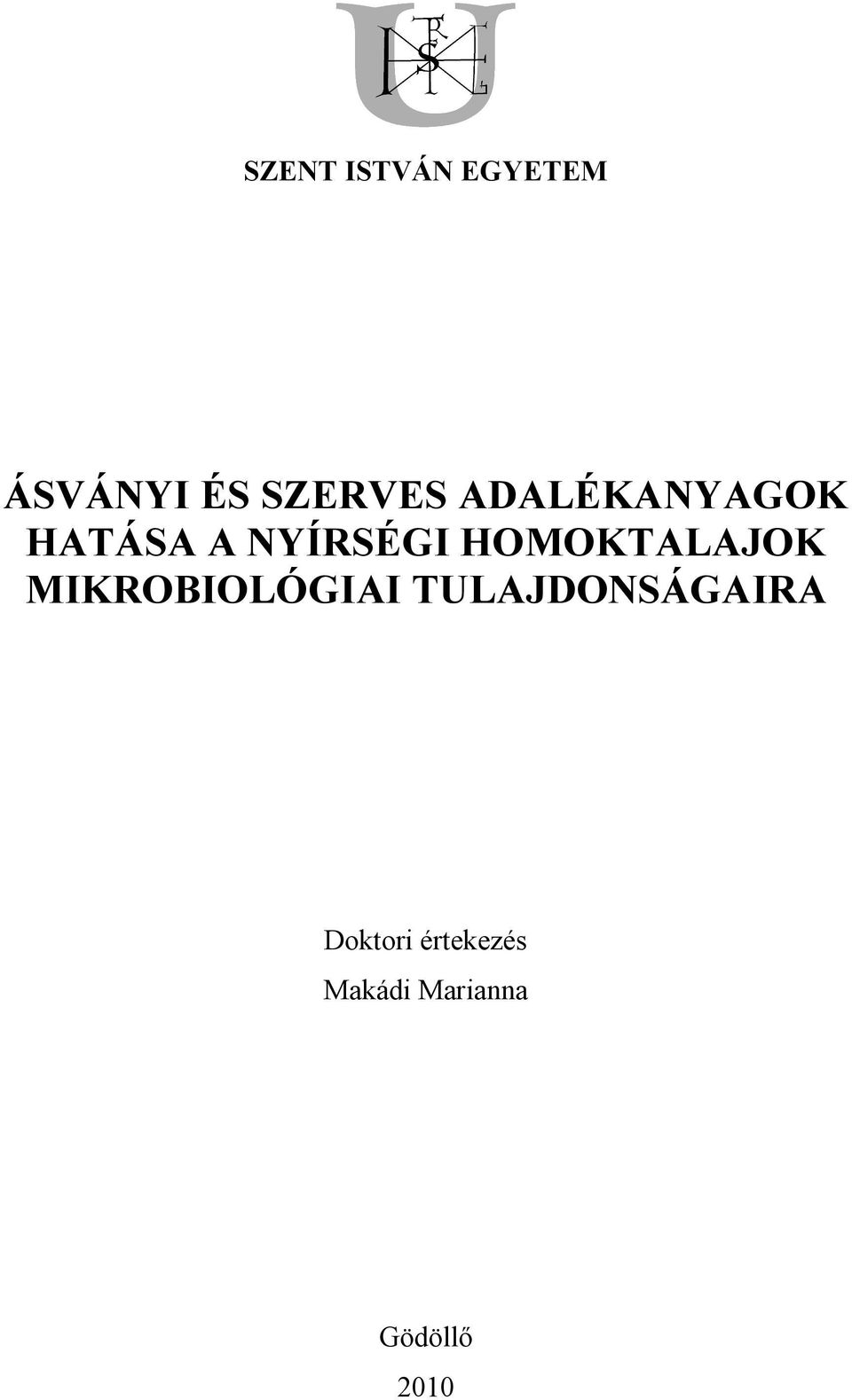 HOMOKTALAJOK MIKROBIOLÓGIAI