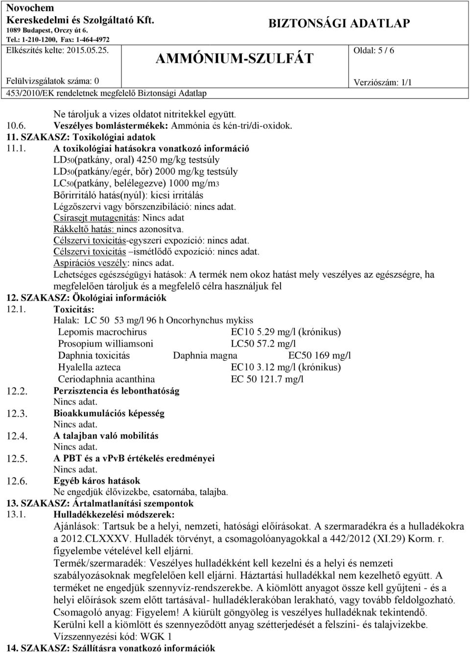 . SZAKASZ: Toxikológiai adatok 11