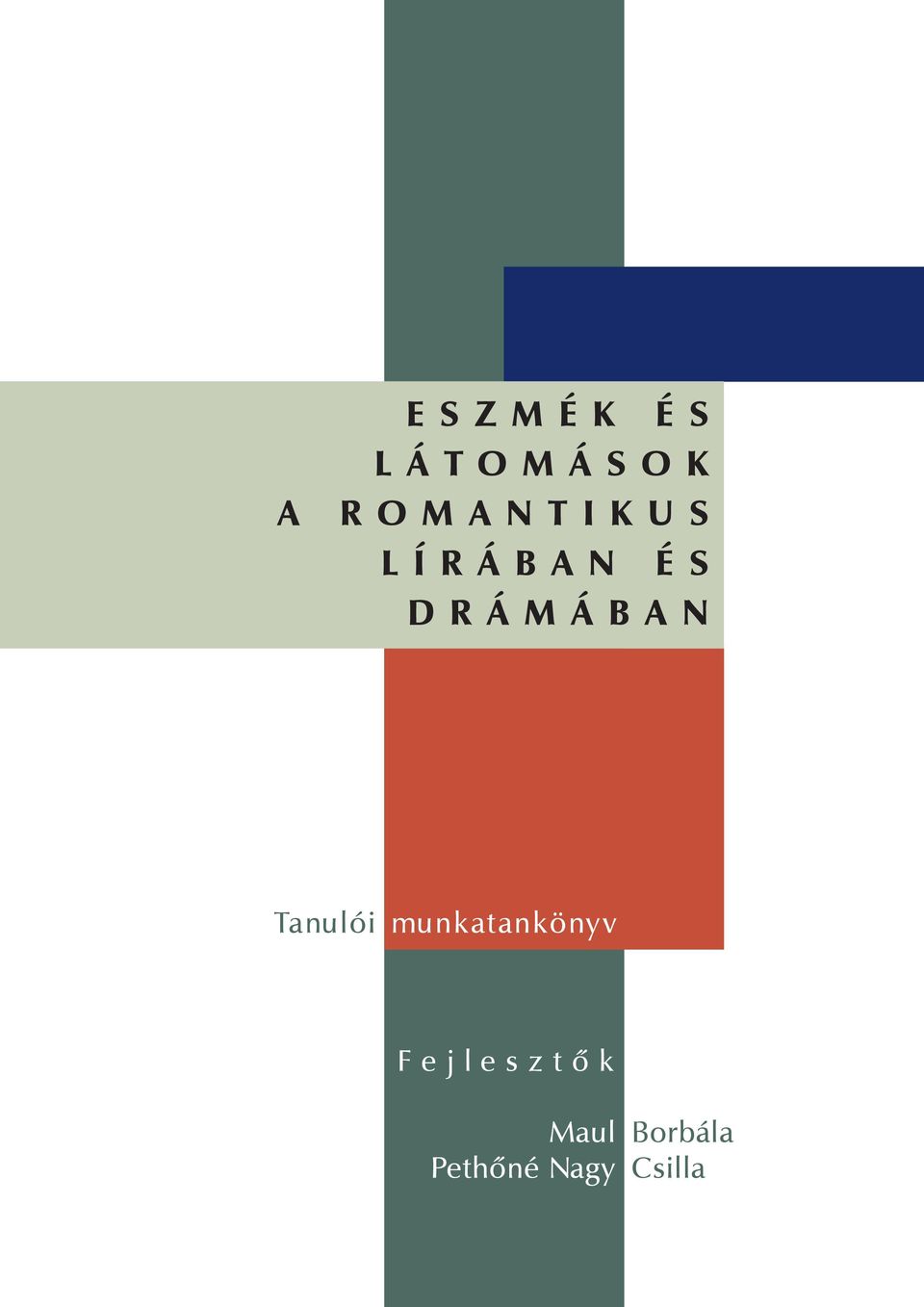 DRÁMÁBAN Tanulói