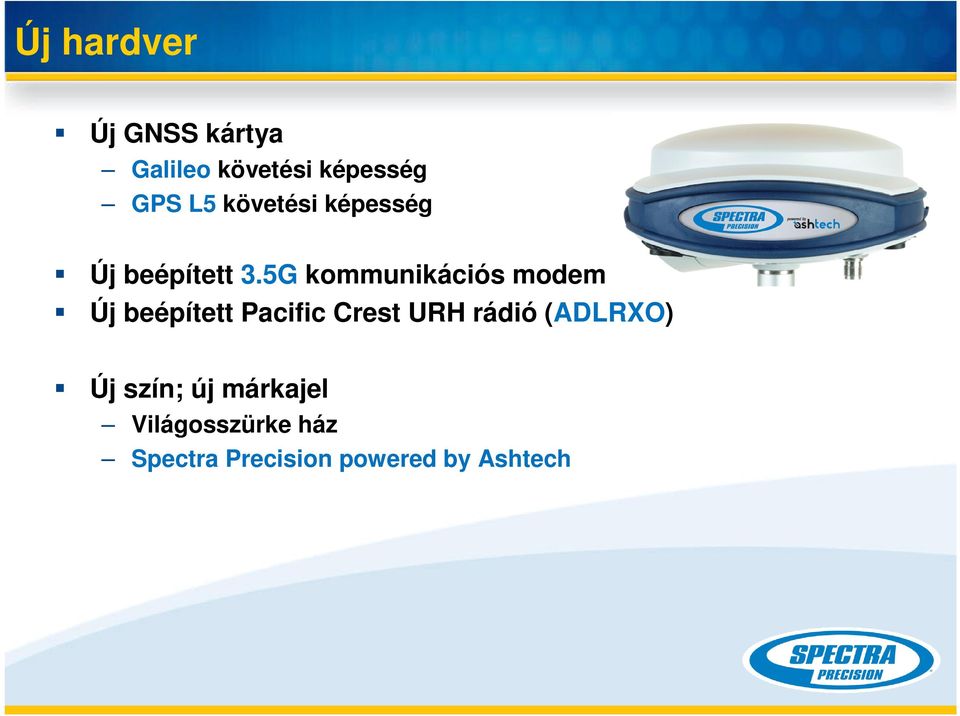 5G kommunikációs modem Új beépített Pacific Crest URH