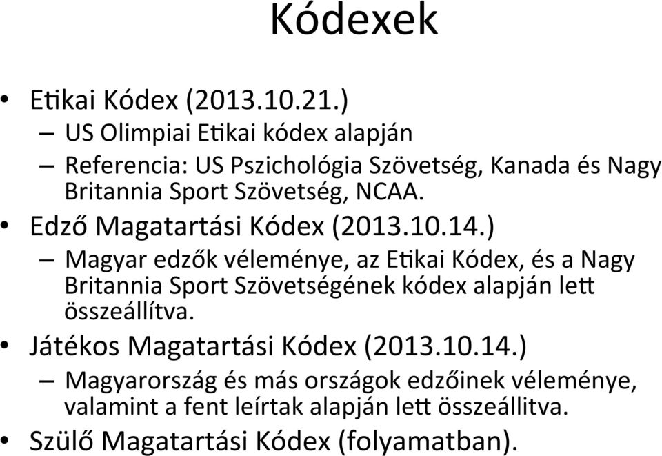 Edző Magatartási Kódex (2013.10.14.