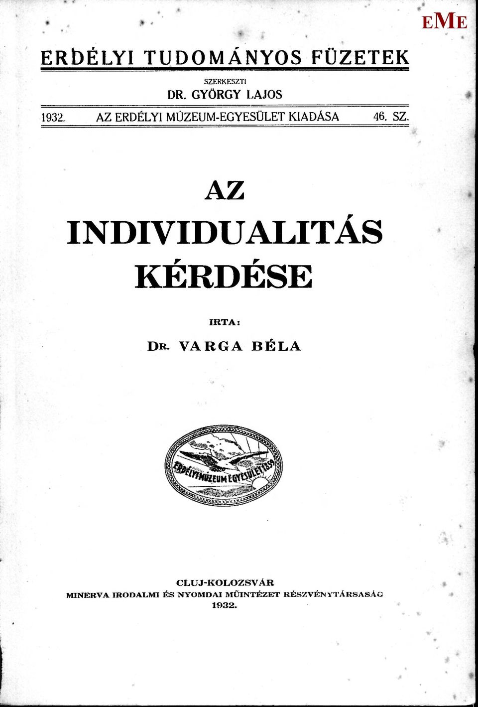 SZ. AZ INDIVIDUALITÁS KÉRDÉS IRTA: DR.