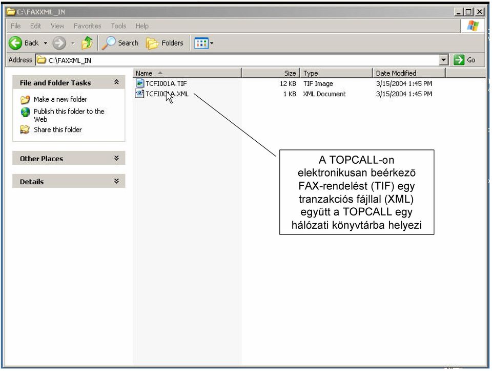 TOPCALL egy hálózati könyvtárba helyezi 2004.10.06.