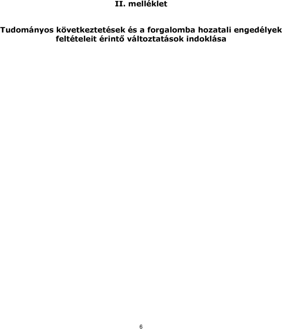 forgalomba hozatali engedélyek