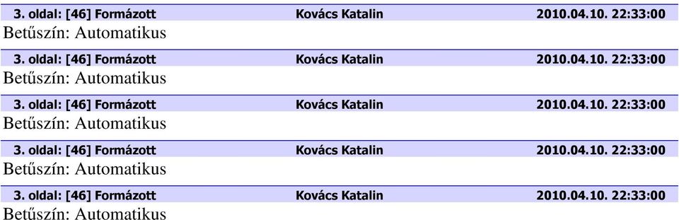 04.10. 22:33:00  04.10. 22:33:00 3. 04.10. 22:33:00