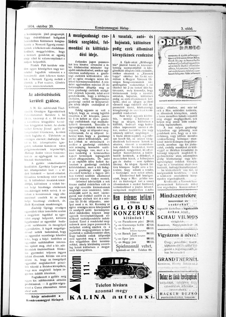 A M. K. Adóhvtl T z t velők zág Fel dnántúl gyeületének Keülete 4én, vánp d. e. ház. hó 0 ók te é közgyűl gy ült tttt. Az e l n ö k Keény J ó z e f kel győ á l l pénztá főtná, elnök fgllt el.