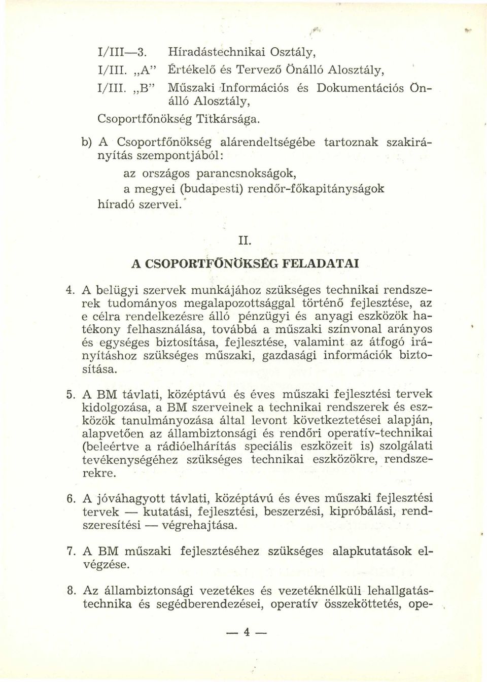 A CSOPORTFŐNÖKSÉG FELADATAI 4.