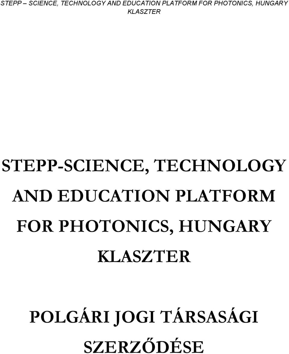 PHOTONICS, HUNGARY POLGÁRI