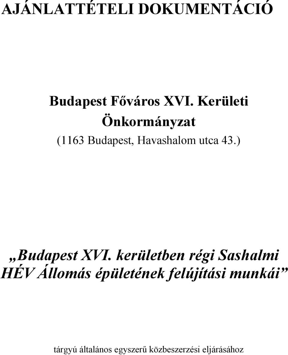 ) Budapest XVI.