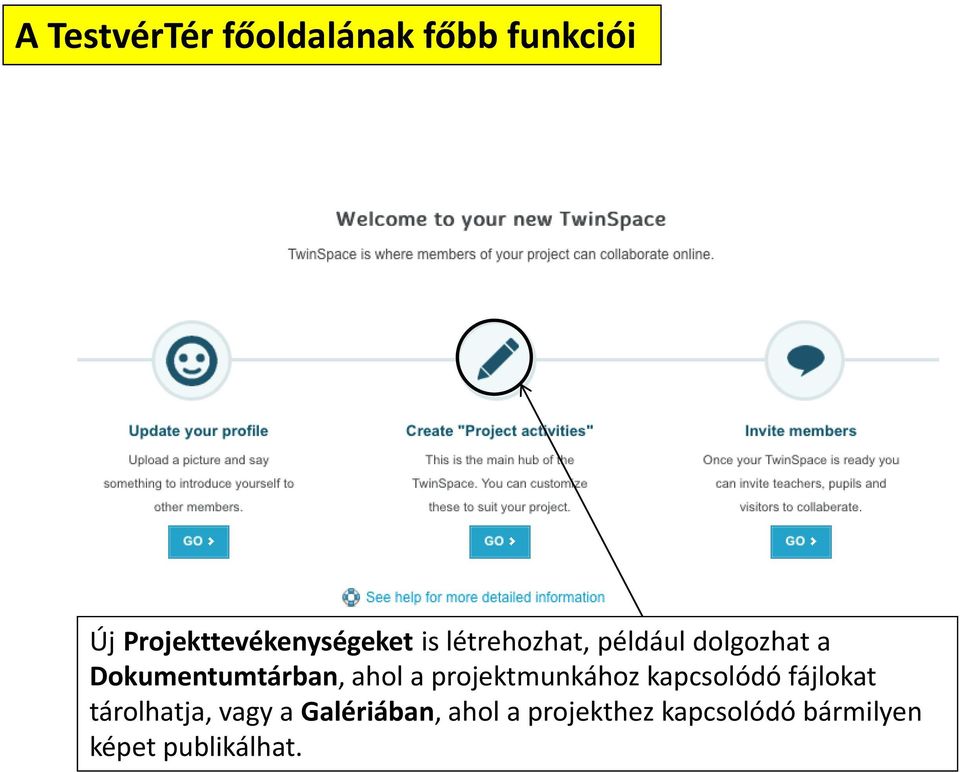 Dokumentumtárban, ahol a projektmunkához kapcsolódó fájlokat