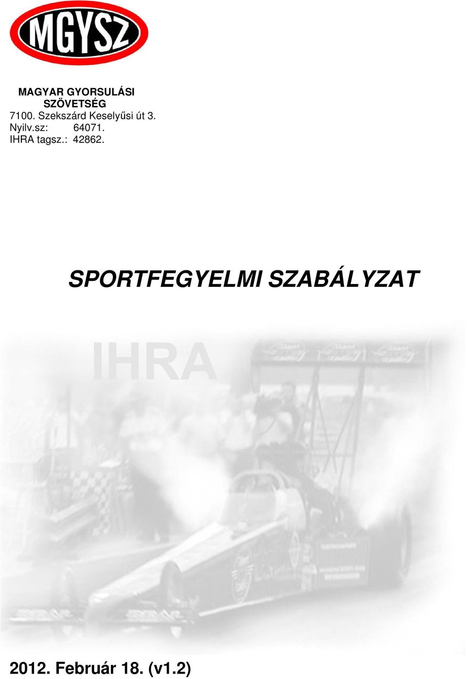 sz: 64071. IHRA tagsz.: 42862.