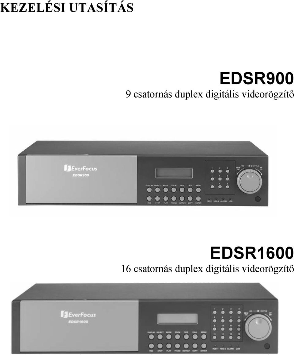 videorögzítő EDSR1600 16 