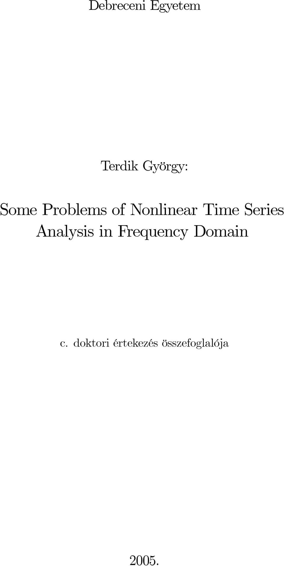 Series Analysis in Frequency Domain