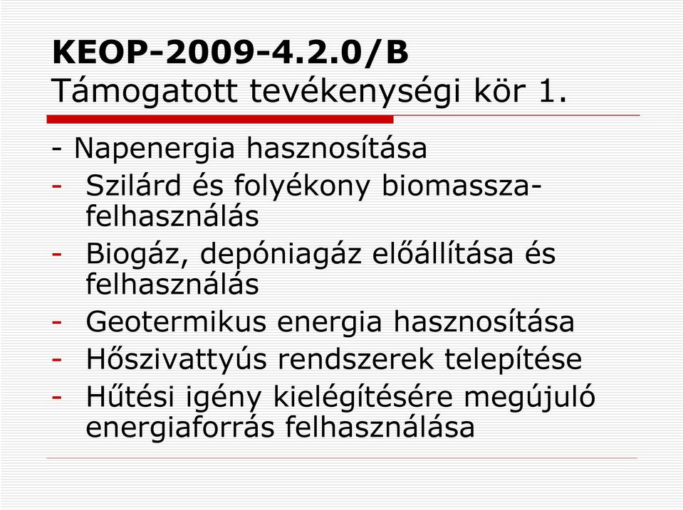 Biogáz, depóniagáz előállítása és felhasználás - Geotermikus energia