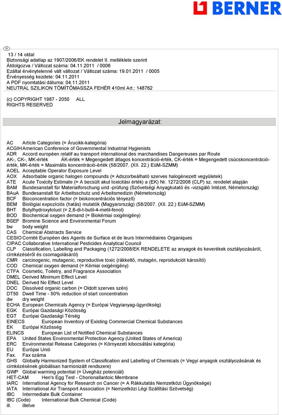 = Maximális koncentráció-érték (58/2007. (XII. 22.