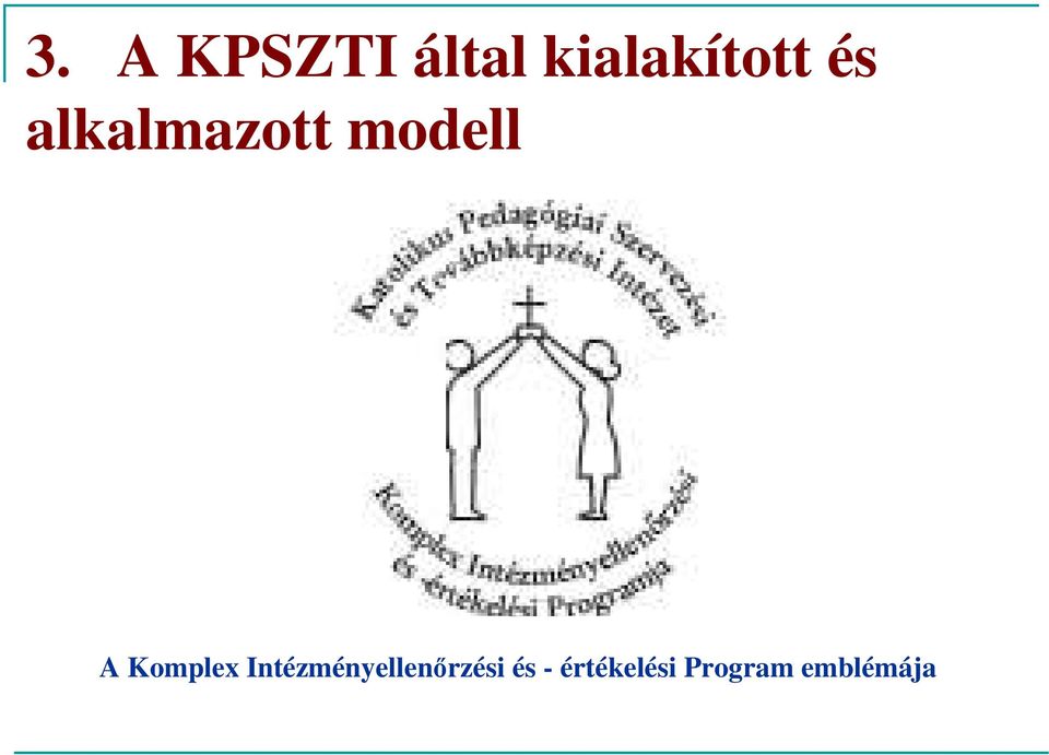 mdell A Kmplex