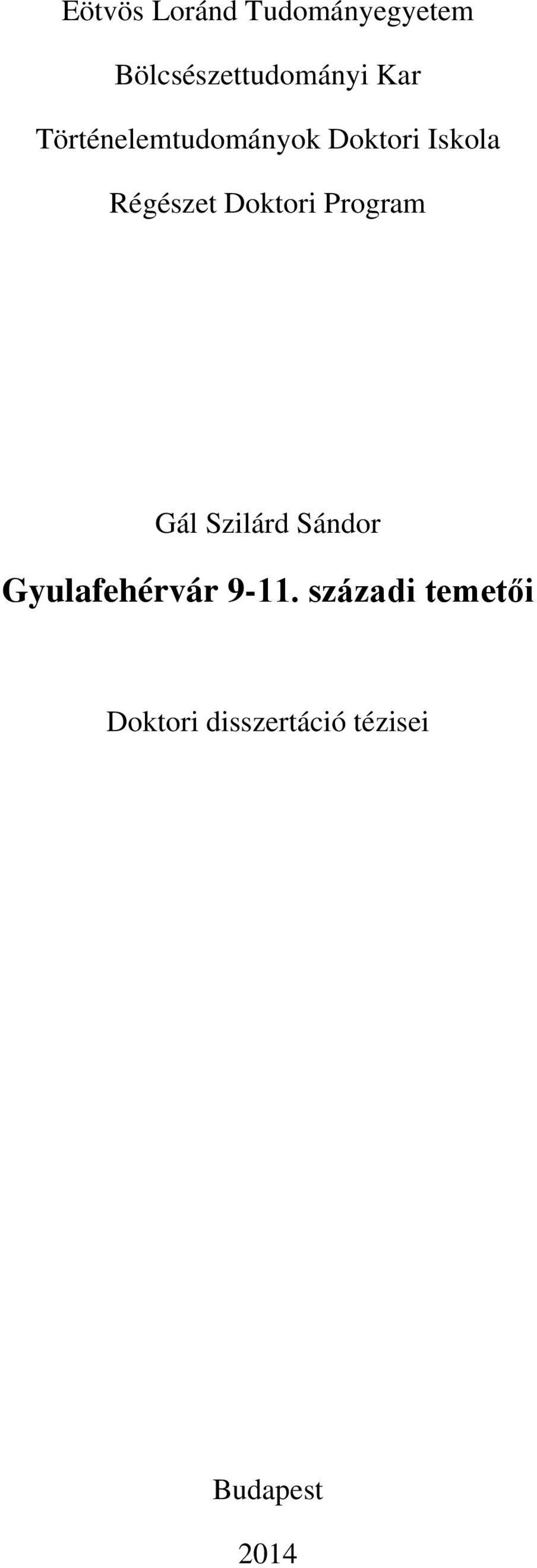 Doktori Program Gál Szilárd Sándor Gyulafehérvár