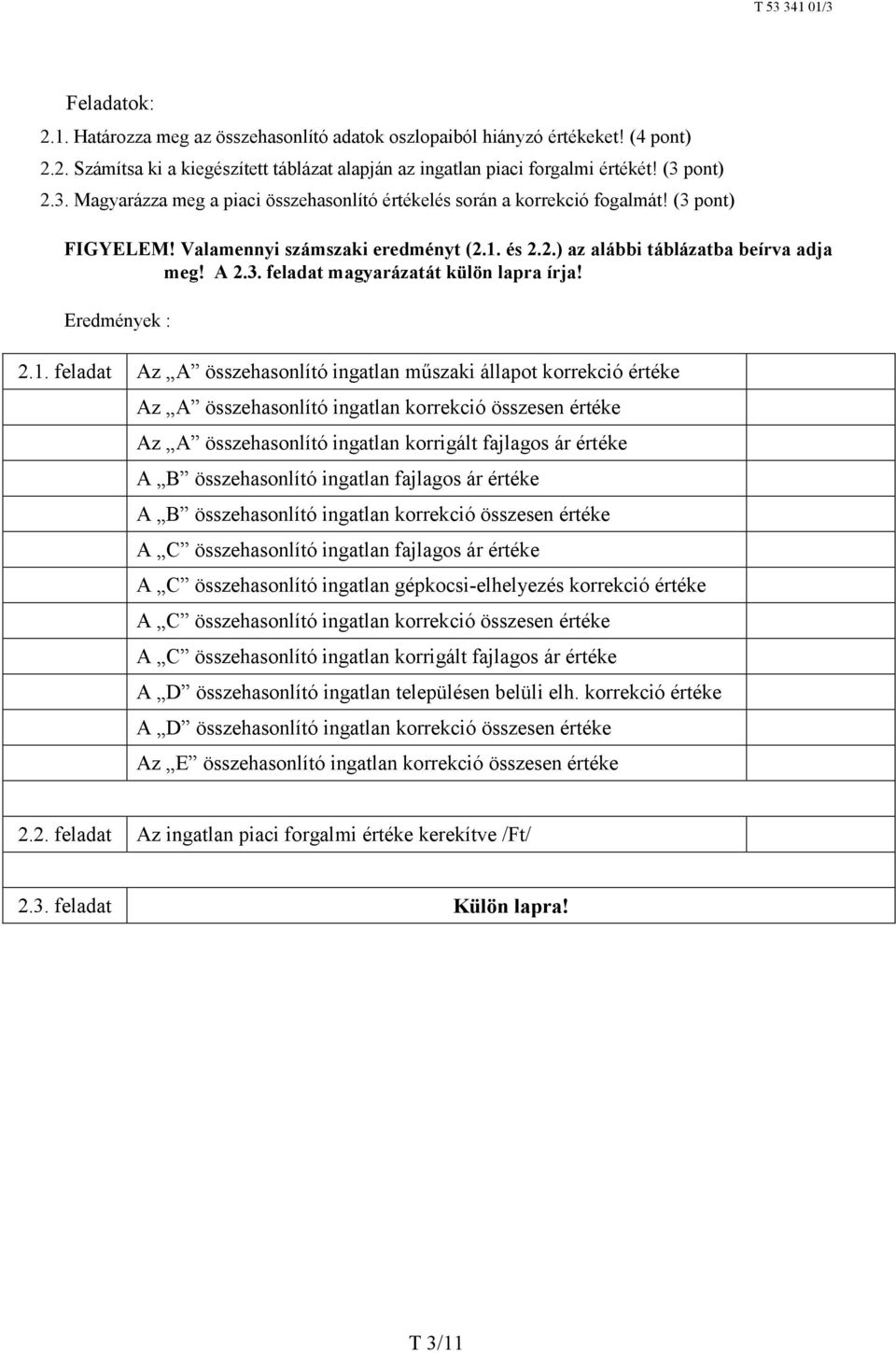 Eredmények : 2.1.