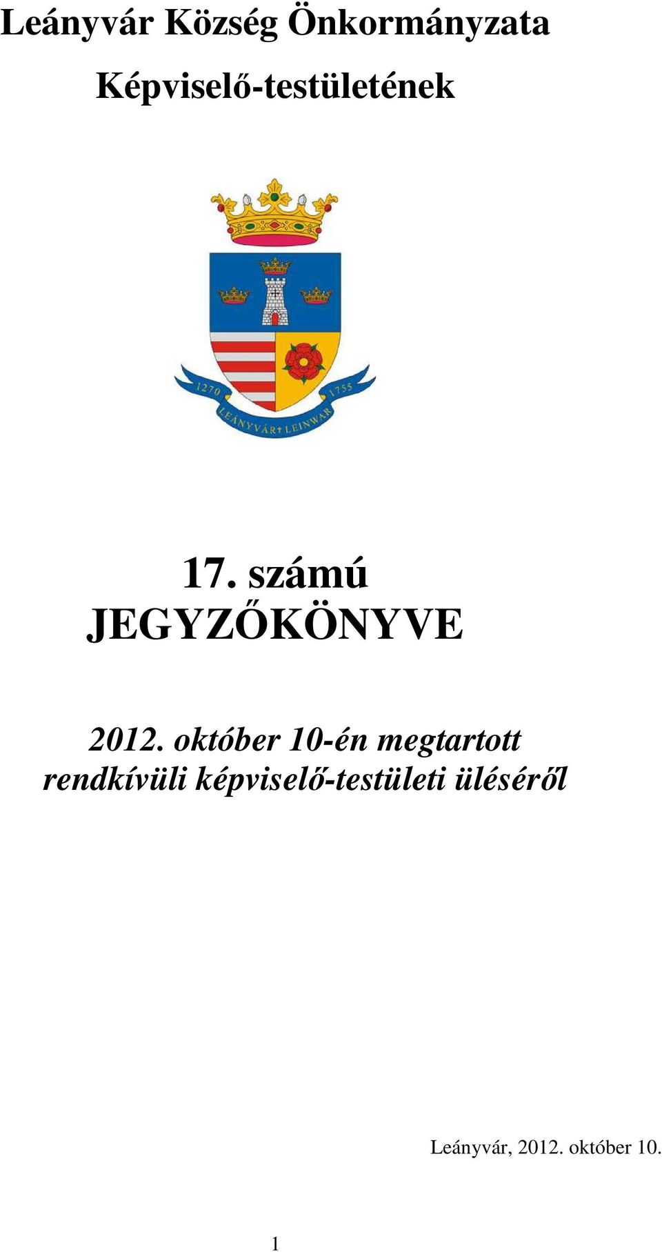 számú JEGYZŐKÖNYVE 2012.
