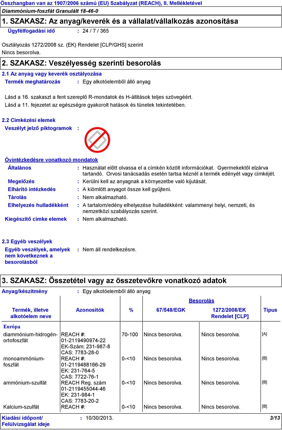 fejezetet az egészségre gyakorolt hatások és tünetek tekintetében. 2.