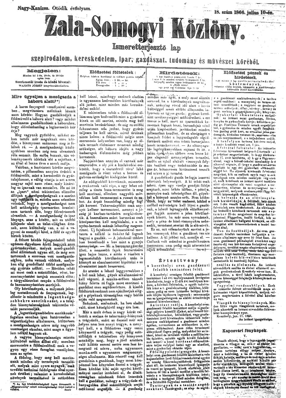 Lr Előfizetési pénzek" és hirdetések, e lap ellemi UrUlmii ÜUi." k ft s I e in é u y k, ;.í.,^kí letelek, liinaenlre a hifldihlriiujlt-i küldrndgk N.AGV-KAMZSIEA.