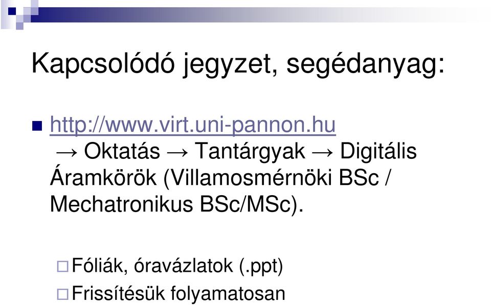 hu Oktatás Tantárgyak Digitális Áramkörök