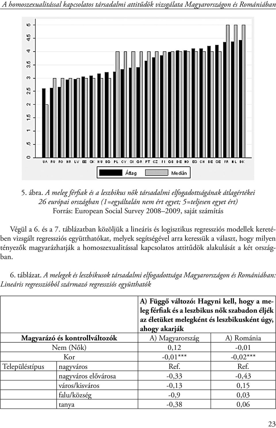 számítás Végül a 6. és a 7.