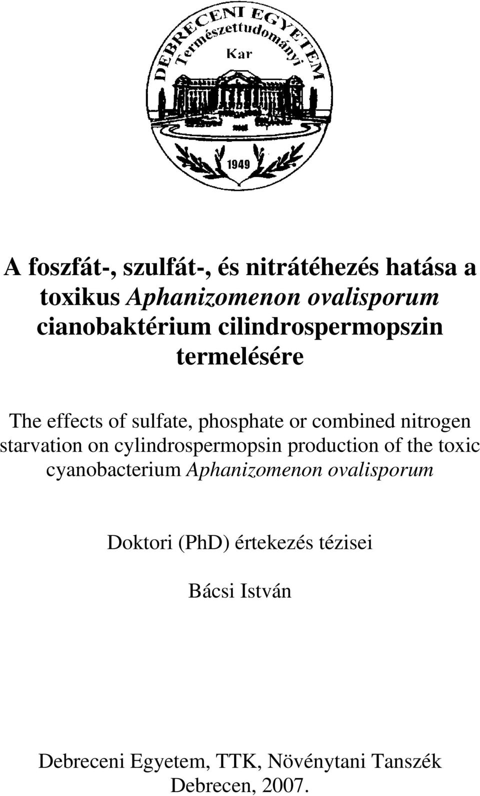 starvation on cylindrospermopsin production of the toxic cyanobacterium Aphanizomenon