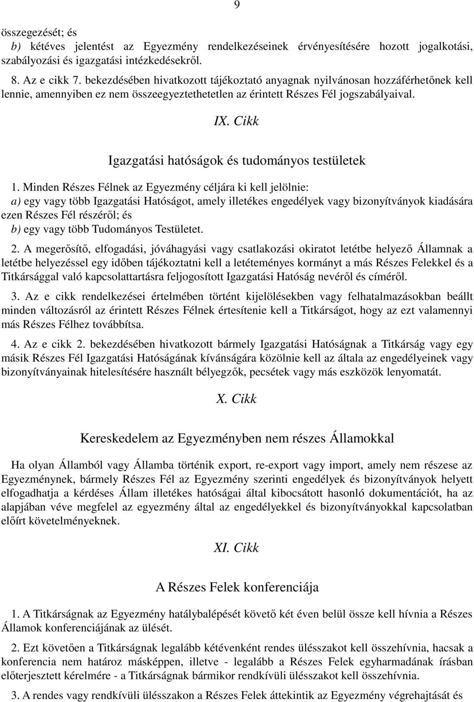 Cikk Igazgatási hatóságok és tudományos testületek 1.